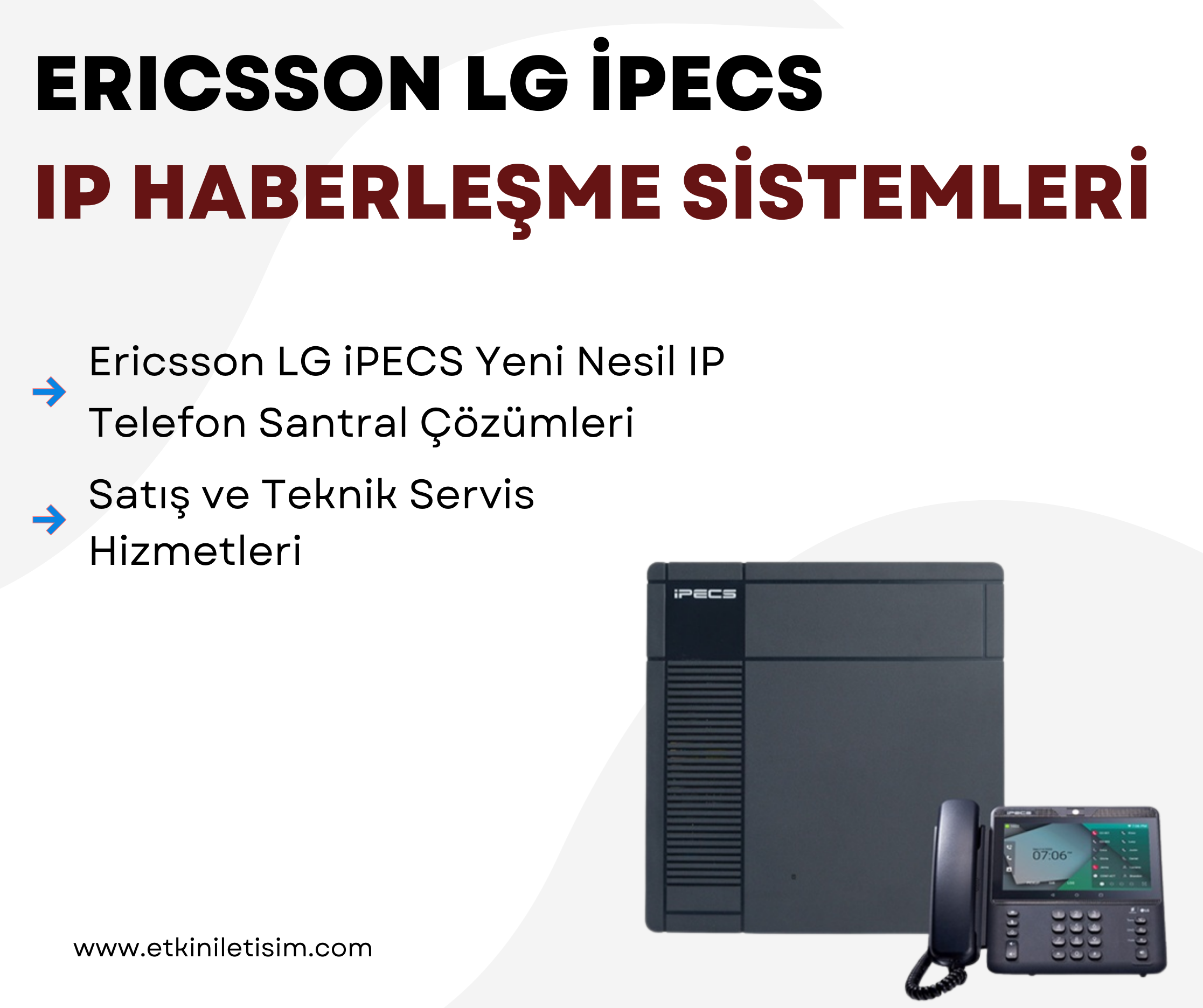 Ericsson LG iPECS IP Haberleşme Çözümleri